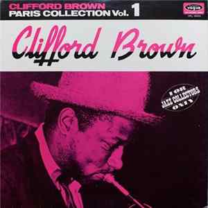 Clifford Brown - Paris Collection Vol. 1 Mp3
