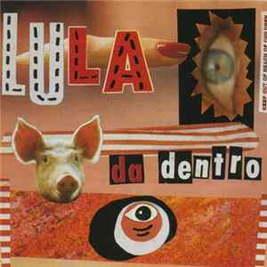 Lula - Da Dentro Mp3