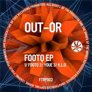 Out-Or - Footq Mp3