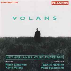 Volans : Netherlands Wind Ensemble - Concerto For Piano & Wind, Etc. Mp3