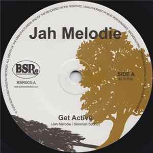 Jah Melodie / Slimmah Sound - Get Active Mp3