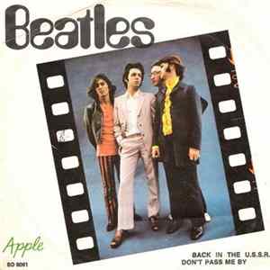 The Beatles - Back In The U.S.S.R. / Don't Pass Me By Mp3