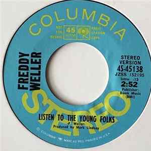Freddy Weller - Listen To The Young Folks Mp3