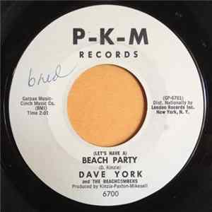 Dave York And The Beachcombers - Beach Party Mp3