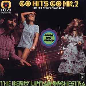 The Berry Lipman Orchestra - Go Hits Go Nr. 2 (28 Top Hits For Dancing) Mp3