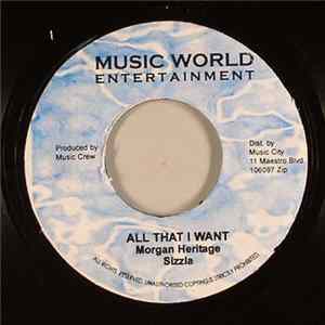 Morgan Heritage & Sizzla / Franky J. - All That I Want / Is This An Illusion Mp3