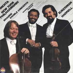 Mehta, New York Philharmonic, Zukerman, Harrell - Brahms - Double Concerto / Academic Festival Overture Mp3