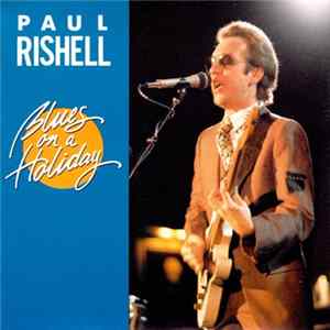 Paul Rishell - Blues on a Holiday Mp3