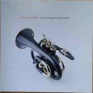 Langoth - Trompophon Mp3