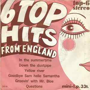 Various - 6 Top Hits From England Mp3