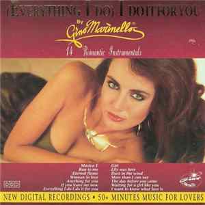 The Gino Marinello Orchestra - (Everything I Do) I Do It For You - 14 Romantic Intrumentals Mp3