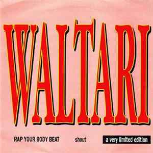 Waltari - Rap Your Body Beat Mp3