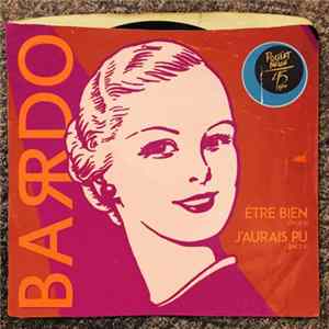 Barrdo - Être Bien / J'Aurais Pu Mp3