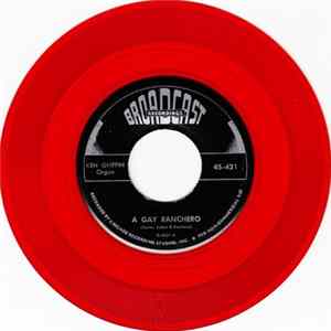 Ken Griffin - A Gay Ranchero / Mickey Mp3
