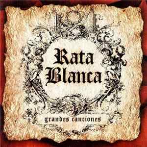 Rata Blanca - Grandes Canciones Mp3