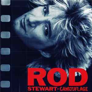 Rod Stewart - Camouflage Mp3