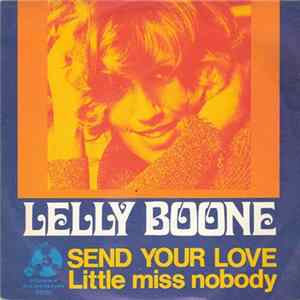 Lelly Boone - Send Your Love Mp3