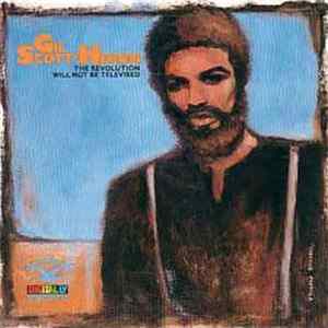 Gil Scott-Heron - The Revolution Will Not Be Televised Mp3