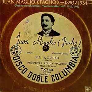 Juan Maglio Pacho y Su Orquesta Típica - Grabaciones Acusticas 1912-1913 Mp3