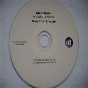 Marc Korn Ft. Jaicko Lawrence - More Than Enough Mp3