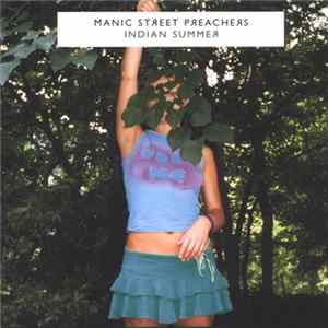 Manic Street Preachers - Indian Summer Mp3