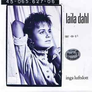 Laila Dahl - Inga Luftslott Mp3