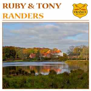Ruby & Tony - Randers Mp3