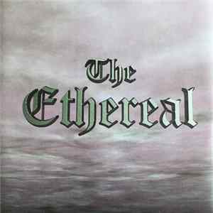 The Ethereal - From Funeral Skies Mp3