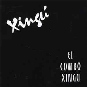 El Combo Xingu - Xingú Mp3