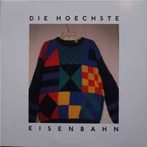 Die Hoechste Eisenbahn - Schau In Den Lauf Hase Mp3