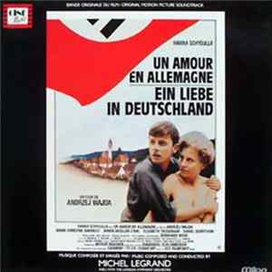 Michel Legrand - Un Amour En Allemagne = Ein Liebe In Deutschland (Bande Originale Du Film) Mp3