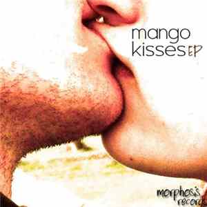 Mango - Kisses EP Mp3