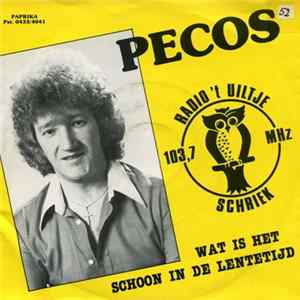 Pecos - Radio 't Uiltje / Wat Is Het Schoon In De Lentetijd Mp3