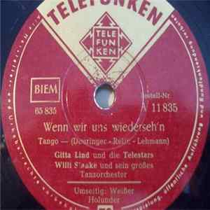 Gitta Lind Und Die Telestars - Wenn Wir Uns Wiederseh'n / Weißer Holunder Mp3
