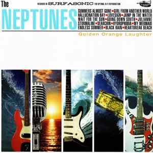 The Neptunes - Golden Orange Laughter Mp3