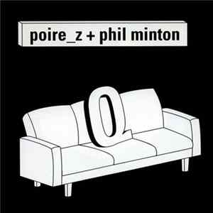Poire_Z + Phil Minton Mp3