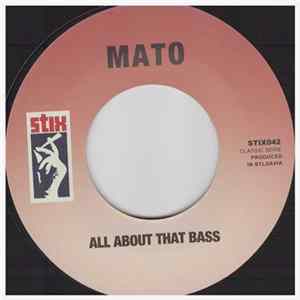 Mato - All About That Bass / Love Never Felt So Good Mp3