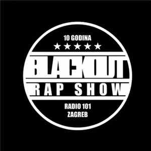 Phat Phillie & FRX - Present: Blackout 10 Godina - The Best Of Hip Hop Mp3
