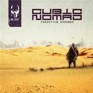 Cubic Nomad - Forgotten Grounds Mp3