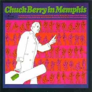 Chuck Berry - Chuck Berry In Memphis Mp3
