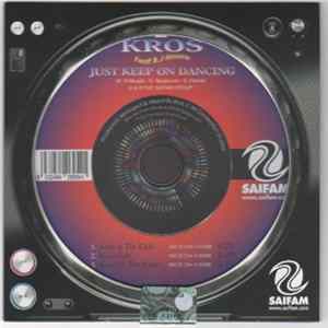 Kros Feat B.J Moore - Just Keep On Dancing Mp3