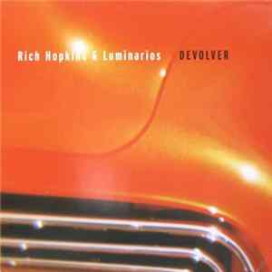 Rich Hopkins & Luminarios - Devolver Mp3