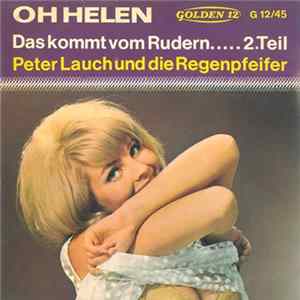 Peter Lauch Und Die Regenpfeifer - Oh Helen Mp3