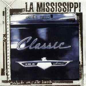 La Mississippi - Classic Mp3
