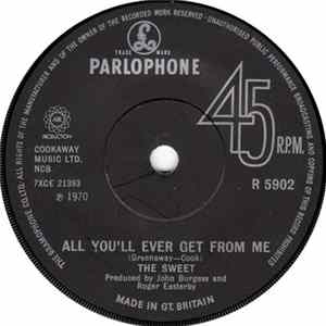 The Sweet - All You'll Ever Get From Me Mp3