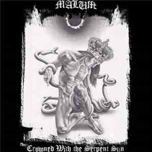 Malum - Crowned With the Serpent Sun Mp3