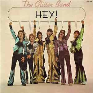 The Glitter Band - Hey! Mp3