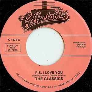 The Classics - P.S. I Love You Mp3