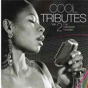 Various - Cool Tributes Pop Standards Revisited Vol. 2 Mp3