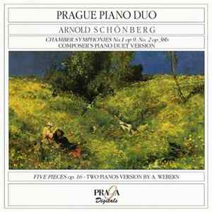 Arnold Schönberg - Prague Piano Duo - Five Pieces Op. 16, Chamber Symphonies Mp3